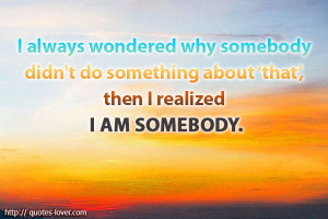 i am somebody